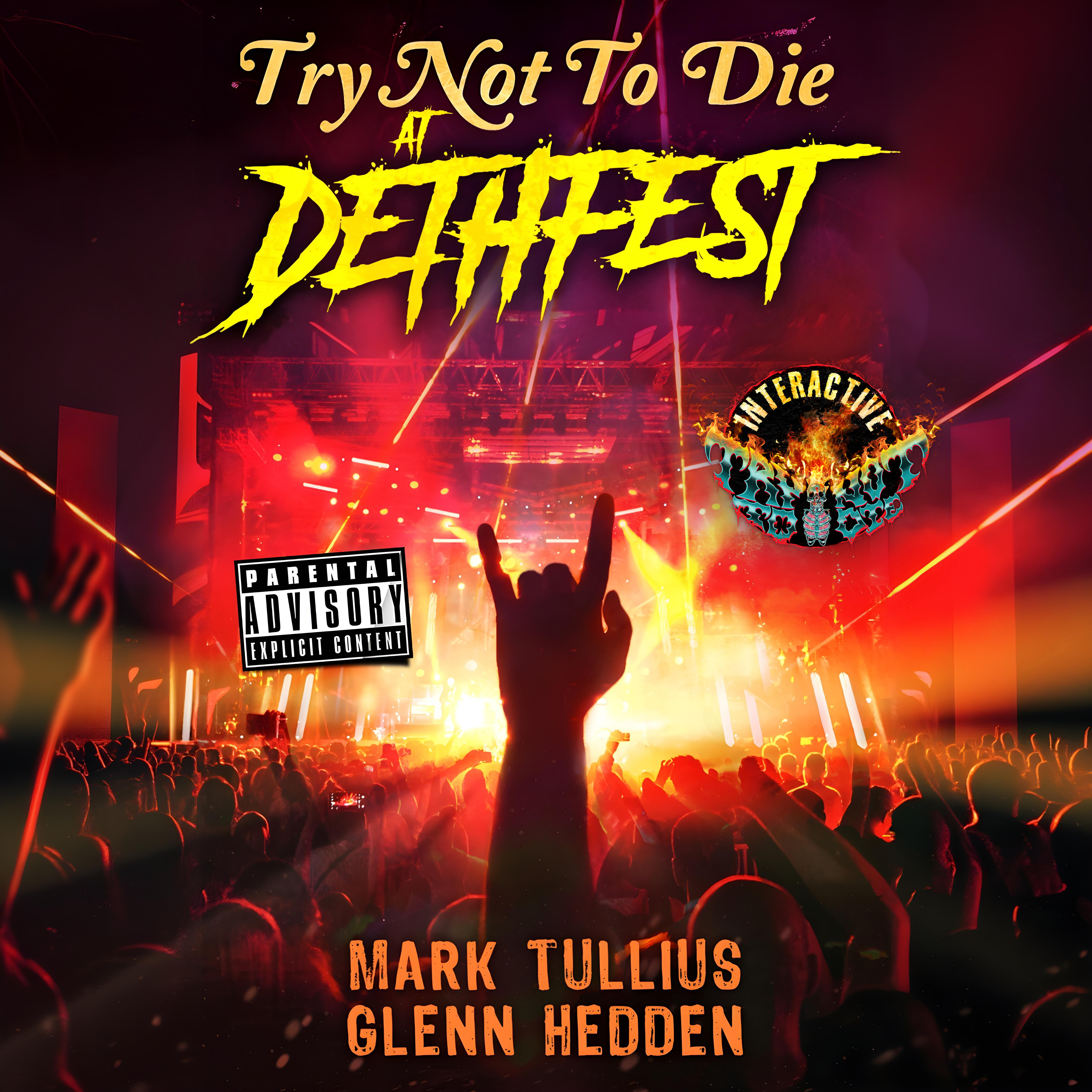Audiobook cover of Try Not to Die at Dethfest