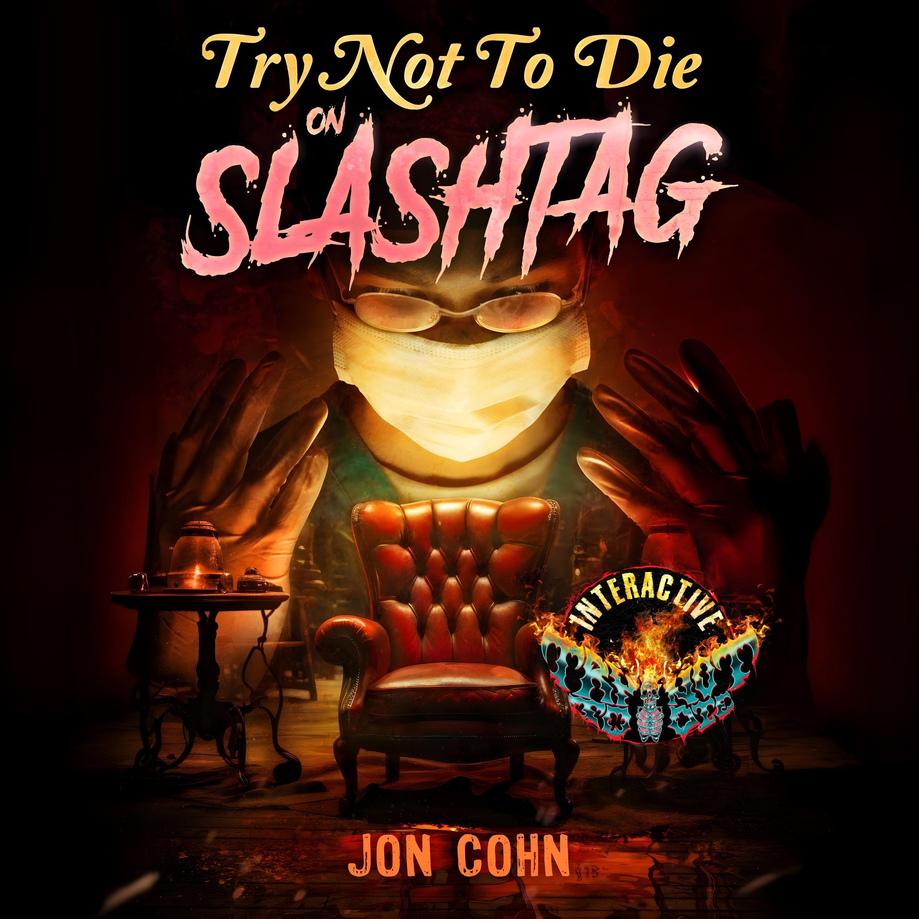 Audiobook cover of Try Not to Die on Slashtag