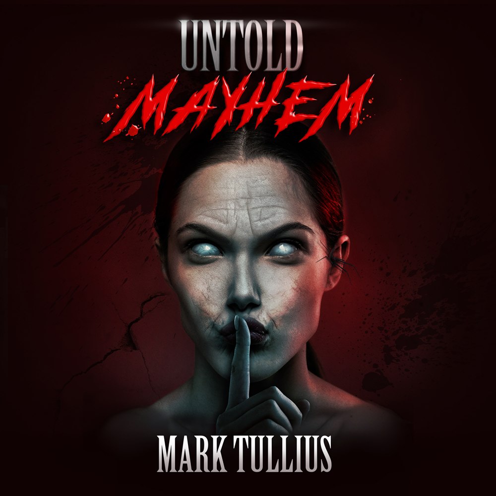 Audiobook cover of Untold Mayhem: An Assortment of Violence