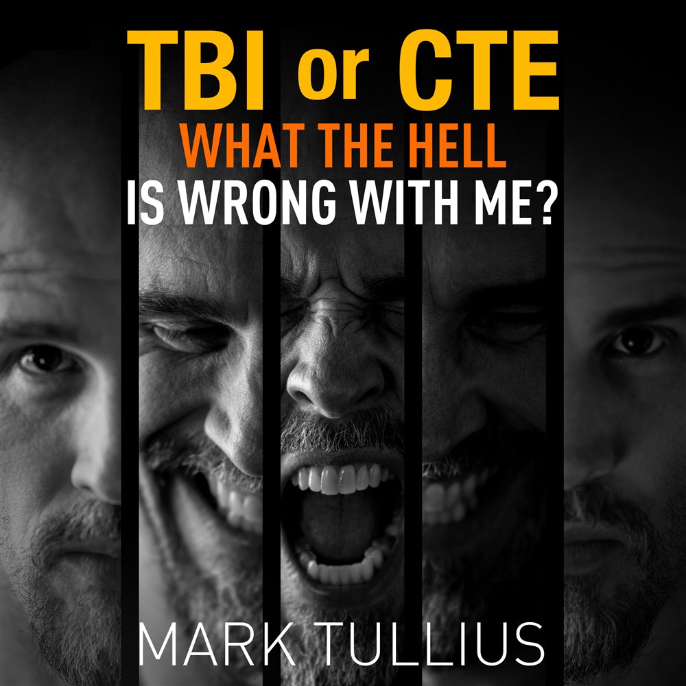 Audiobook cover of TBI or CTE: What the Hell Is Wrong with Me?